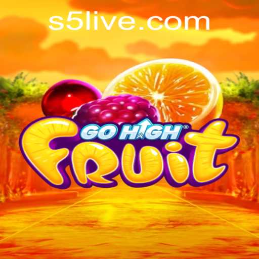 GoHighFruit S5: Dive into the Fruity Adventure